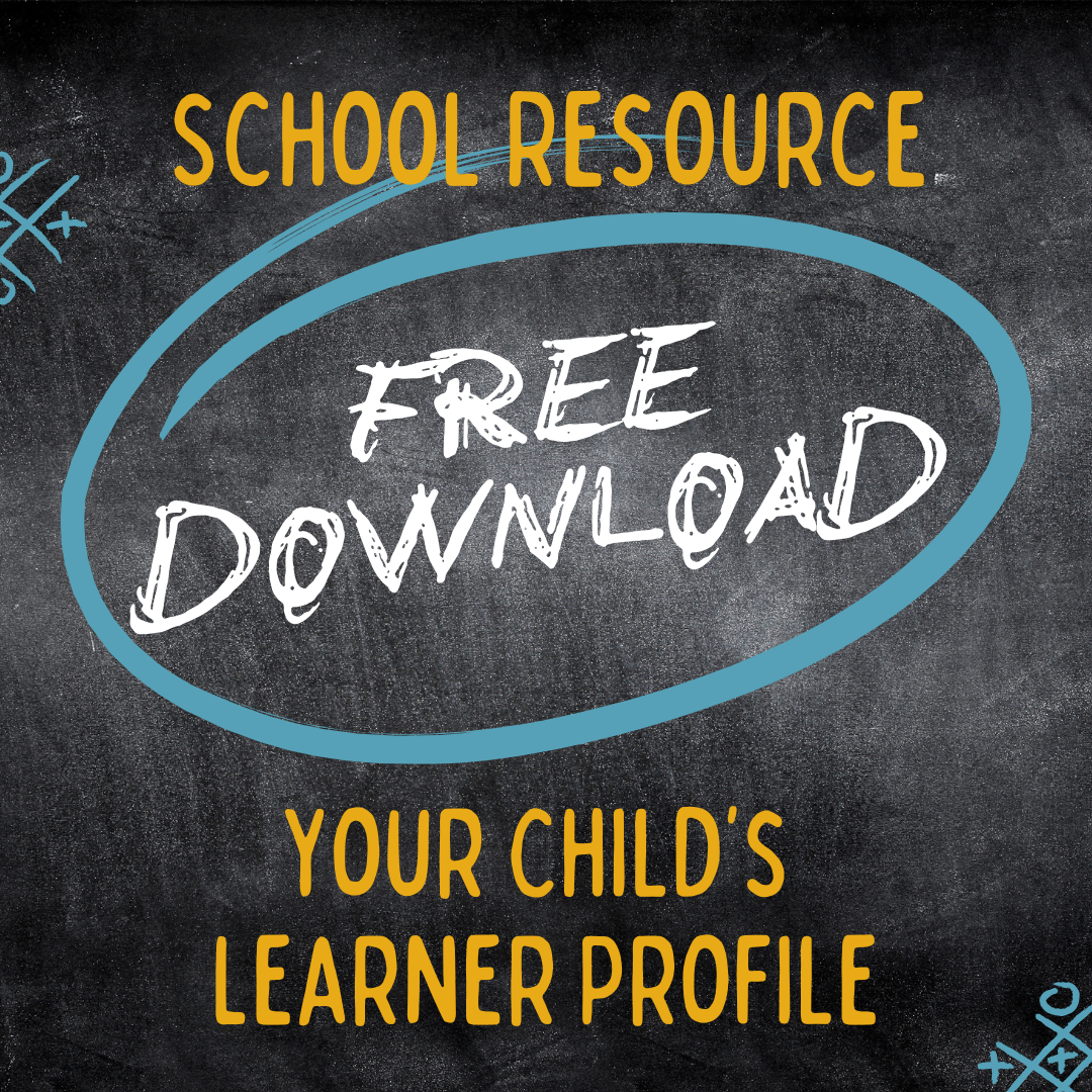 FREE DOWNLOAD: Learner Profile Sheet for Your Child’s Teacher